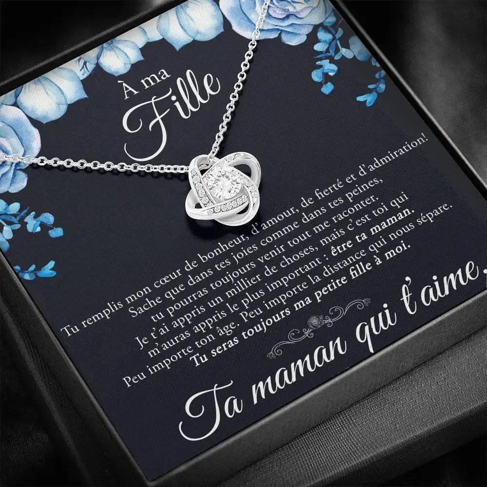 À ma fille - Ta maman Qui T'aime - Collier Nœud