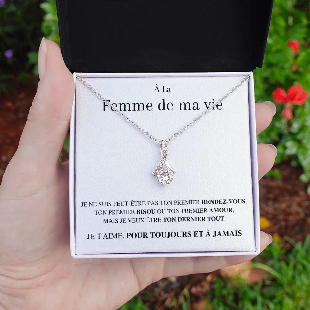 À la femme de ma vie - Pour Toujours et à Jamais  - Pendentif