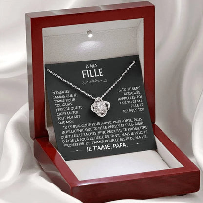 À ma fille - Je t'aime, Papa - Collier Nœud
